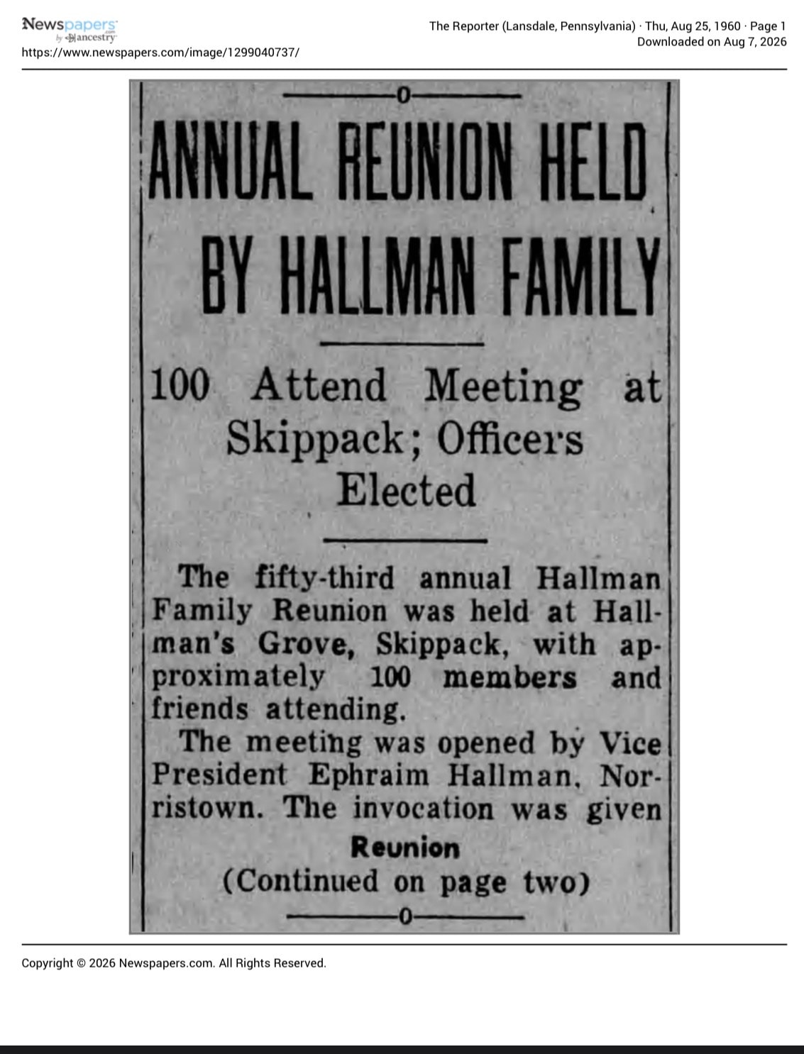 Newspaper front page: Annual Reunion Held by Hallman Family, 100 attend meeting at Skippack, officers elected. The Reporter, Lansdale PA, August 25 1960.